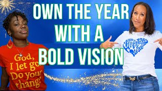 Set the Tone for 2025 with Bold Vision and Powerful Intention