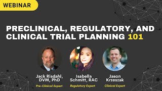 Preclinical, Regulatory, and Clinical Trial Planning 101 - Galen Data