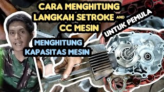 cara menghitung langkah stroke dan cc mesin | menghitung kapasitas mesin