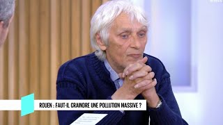 Rouen : Faut-il craindre une pollution massive ? - C l’hebdo - 28/09/2019