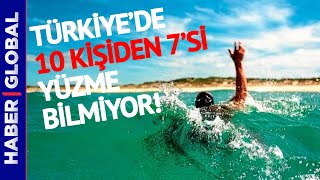 Türkiye'nin Yüzde 70'i Yüzme Bilmiyor! Bayramda 43 Kişi Boğuldu