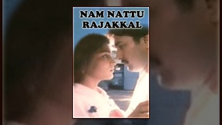 Nam Nattu Rajakkal | Super Hit Tamil Movie | Romantic Tamil HD Movie