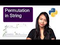 Permutation in String 567 Leetcode Python