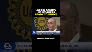 Lorain County workers are ready to strike!