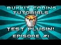 Bukkit Coding Tutorials Episode 1 Hello WORLD Command