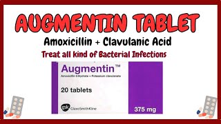 Augmentin Tablet | Amoxicillin | Co-Amoxiclav |  Dosage, Side Effects, Contraindications