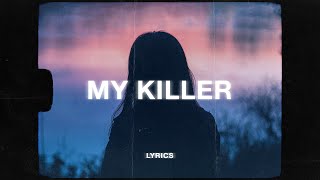 Benedikt - My Killer (Lyrics) ft. Tuvaband
