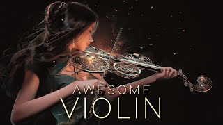 The Most Awesome Violin Music You've Ever Heard | by Hypersonic Music