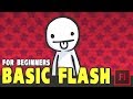 TUTORIAL: Basic Flash for Beginners (Adobe Animate/Flash) TUTORIAL: Basic Flash for Beginners (Adobe Animate/Flash)