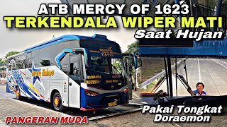 ATB Mercy 1623 Terkendala Wiper Mati Saat Hujan ❗️| trip Sugeng Rahayu W 7044 UO “ Pangeran Muda “