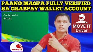 PAANO MAGPA FULLY VERIFIED SA GRABPAY WALLET ACCOUNT