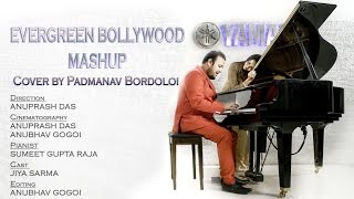 Bollywood Evergreen Mashup | Cover By Padmanav Bordoloi