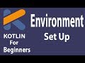 #2 Kotlin Tutorial English |  Environment Setup