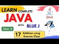 17. Code using Scanner Class JAVA | Java Complete Course Class 9 ICSE #java #icse #coding #scanner