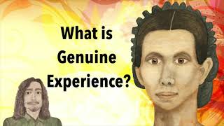 What you Consider to be Genuine Experience Really Matters