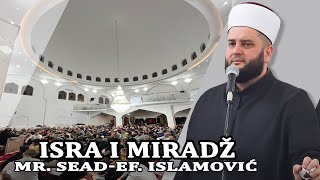 Isra i miradz - mr. Sead-ef. Islamović #hadzimehovadzamija #novipazar #ramadan #sandzak