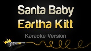 Eartha Kitt - Santa Baby (Karaoke Version)