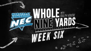 #NECFB - Whole Nine Yards Week Six (10/6/16)