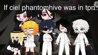 If ciel phantomhive was in tpn