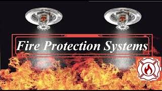 Fire protection systems: A life changing invention