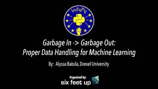 "Garbage In, Garbage Out: Proper Data Handling for Machine Learning" by Alyssa Batula