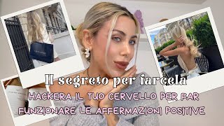 Perché le Affermazioni Positive NON Funzionano? ✨ Usiamo la Neuroscienza per Manifestare davvero! 🧠