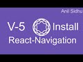 React Navigation 5 tutorial #1 Installation