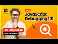 Day 16: MASTER JavaScript Debugging With DevTools & VS Code 🪲