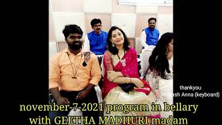 Great program with Great singer GEETHA MADHURI madam