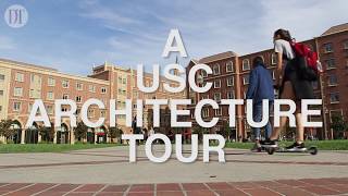 A USC Architecture Tour