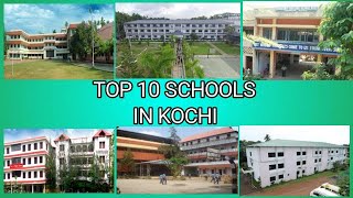 TOP 10 SCHOOLS IN KOCHI