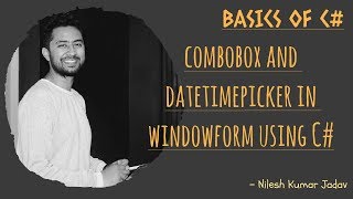 ComboBox and DateTimePicker in WindowForm Using C# .NET