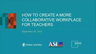 Webinar- How to Create a More Collaborative Workplace for Teachers