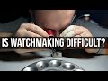 I took Watchmaking Courses to find out! Here is what I learned.