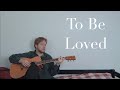 Jackson Rouse - To Be Loved (Official Lyric Video)