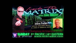 Inside The Matrix 1-31-21 with Jeffrey Prather