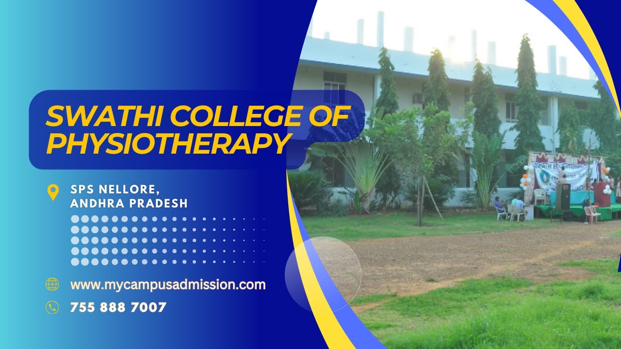 Swathi College Of Physiotherapy - Nellore | Physiotherapy Colleges In ...