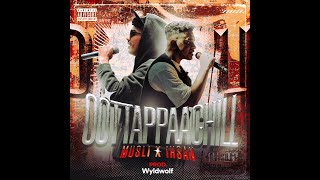 Oottappaachill | Ihsan X Musli | Prod : WyldWolf (Official Audio)