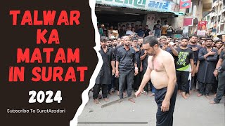 Talwar Ka Matam In Surat 2024