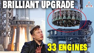 SpaceX did a Brilliant Upgrade On Starship Booster For 33 Engines Static Fire this week