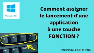 Comment assigner le lancement d'une application à une touche fonction ?