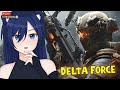 〚 Delta Force 〛Katanya game ini nagih parah?! ( -_•)▄︻テحكـ━一💥