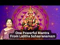 Chanting This Mantra Is Enough | Lalitha Sahasranamam | Vidhyaa Prakash