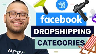 8 Best Facebook Marketplace Categories To Start Dropshipping