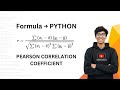 Pearson Correlation Explained & Coded in Python (From Scratch)
