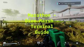 Marathon - Dire Marsh - Terminal guide