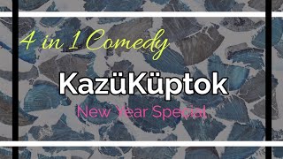 4 in 1 Comedy || Purely for Entertaintment  Purpose || Kazüküptok