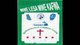 Mulwendo Lwa Bena Israel/Busokololo Church Choir UCZ/Chawama Lusaka