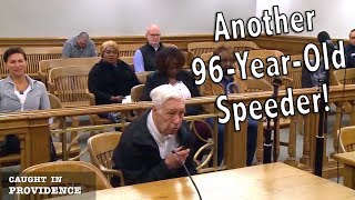 Another 96 Year old speeder & Her boyfriend is a bum!