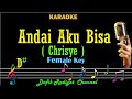 Andai Aku Bisa (Karaoke) Chrisye Nada Wanita/Cewek Female key D#